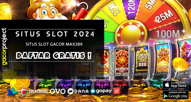 Situs Slоt Gасоr Max389