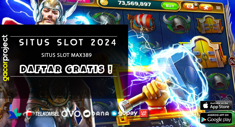 Situs Slot Max389